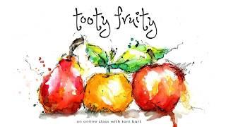 tooty fruity - online watercolour class