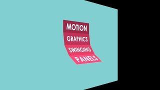 How to Create SWINGING PANELS with Motion 5