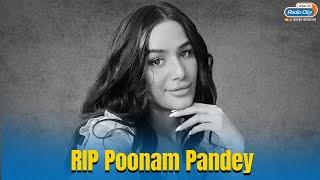 Poonam Pandey Death : Model Poonam Pandey Dies of Cervical Cancer
