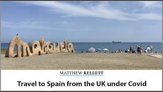 Travel to Spain from the UK under Covid restrictions