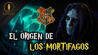 EL ORIGEN DE LOS MORTÍFAGOS