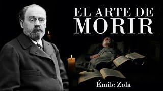 El Arte de Morir - Émile Zola (Audiolibro Completo en Español)