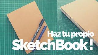 Haz tu propio Sketchbook !!