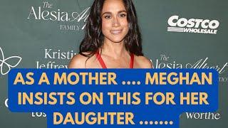 MEGHAN DEMANDS THIS AS A “MOTHER” LEAVING MANY CONFUSED ..LATEST #meghan #meghanmarkle #lilibet