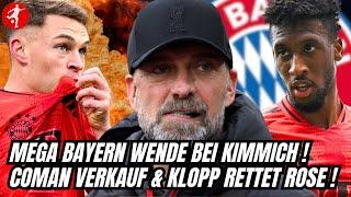 MEGA BAYERN WENDE | Kimmich Verlängerung | Coman Preisschild | Klopp Ansage & Tah Absage | Buli News