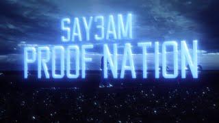 SAY3AM, Proof Nation - Nightfall (Official Audio)