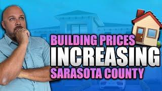 Why New Home Prices Increased In Sarasota Florida