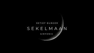 SEKELMAAN Simfonie // Retief Burger 2022