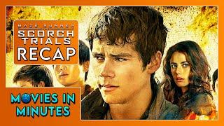 Maze Runner: The Scorch Trials in Minutes | Recap