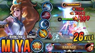 SAVAGE & MANIAC!! 26 Kills Miya Best Build Gold Lane!! - Build Top 1 Global Miya ~ MLBB