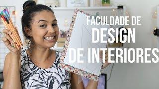 TUDO sobre a faculdade de DESIGN DE INTERIORES - parte 1