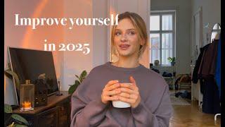 How to improve yourself in 2025?