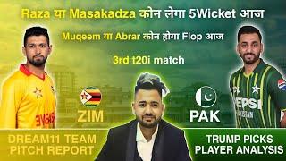 ZIM vs PAK 3rd T20I Dream11 Team Prediction | Dream11 Team of Today Match | Today Match Prediction |