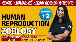 Human Reproduction | Zoology | 27 August 2024 | 06.00 PM Onwards