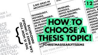 How to decide a thesis topic in Architecture!