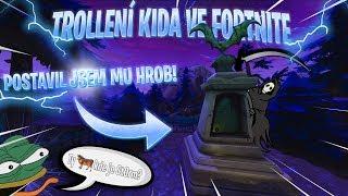 TROLLENÍ KIDA VE FORTNITE V10 | Ty krávo kde je St0rm?