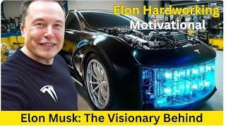 Elon Musk: The Visionary Behind Tomorrow's Innovations