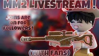 MM2 LIVESTREAM (with fans)