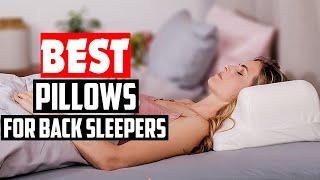 Top 5 Best Pillows for Back Sleepers Review 2022