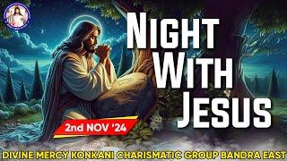 Night with Jesus (2nd Nov 2024)