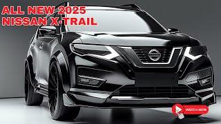 Amaze! 2025 Nissan X-Trail Launched! - A Next-Gen Compact SUV for Adventure and Style!