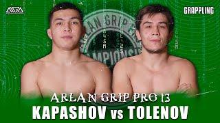 Bekzat Kapashov - Damir Tolenov - AIGA - Arlan Grip PRO 13 - Grappling