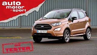 Ford Ecosport (2019): Warum steht da Sport drauf? - Die Tester | auto motor und sport