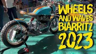 Wheels and Waves - Biarritz - 2023