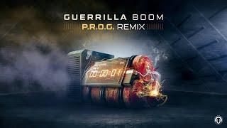 GUERRILLA Boom (P.R.O.G. Remix) New Psytrance Single