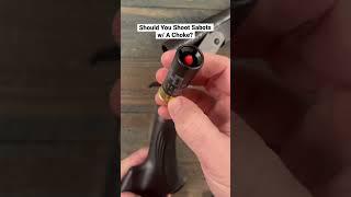Sabots VS Choked Shotgun [Part 1]