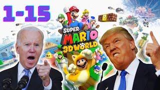 Presidents Play Super Mario 3D World 1-15 (COMPILATION)