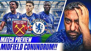 Enzo Fernandez NEEDS To Be DROPPED!! Nkunku NEEDS To START!! West Ham vs Chelsea MATCH PREVIEW