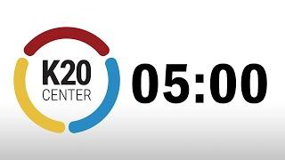 K20 Center 5 minute timer