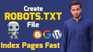 What is Robots.txt file in SEO | How to Create Robots.txt file | Index Pages Fast with Robots.txt