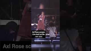 Axl Rose Live And Let Die (1991 - 2025) #gunsnroses #axlrose #slash #90s #fyp #short #shorts #music