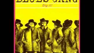 Blues Gang - Dangerous Blues