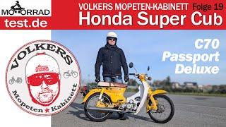 Honda Super Cub | Volkers Mopeten Kabinett Folge #19: Honda Super Cub C70 Passport Deluxe