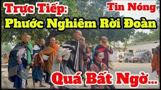 Quá Bất Ngờ  Phước Nghiêm Rời Đoàn #thienchiukho #thayminhtue #thongtinmoinhat