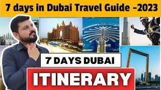 7 Days Perfect DUBAI ITINERARY | 7 Days In Dubai Travel Guide 2023 | Best Places to visit in Dubai