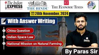 28 November 2024 Editorial Discussion | China question, Indian Space law, Natural Farming