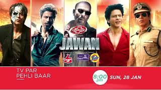 Jawan | TV Par Pehli Baar | 28th Jan, Sun, 8 PM | Promo | Zee Cinema