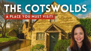 WHY WE LOVE THE COTSWOLDS ENGLAND: Things to Do in the Best Cotswolds Villages! 4K