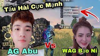 [FREEFIRE] WAG Bảo Ni Và AG Abu Cặp Đôi Tấu Hài Hoàn Hảo | A Cay FF