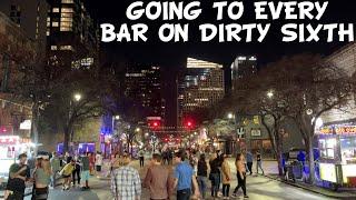 Going to EVERY Bar on 6th Street (Austin Texas Nightlife)