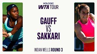 Coco Gauff vs. Maria Sakkari | 2025 Indian Wells Round 3 | WTA Match Highlights