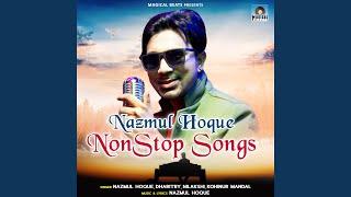 Nazmul Hoque Non Stop Songs