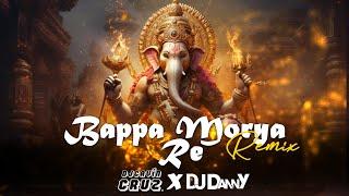 BAPPA MORYA RE REMIX DJ | DJCAVINCRUZ X DJDANNYMUSICINDIA |   Devotional song |Ganesh Chaturthi 2024