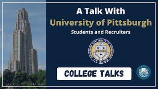 College Talk Series - University of Pittsburgh