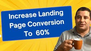 Increase Your Conversion to 60% by Building a High Converting Landing Page with WordPress