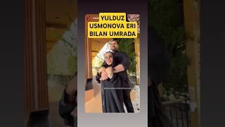 Yulduz Usmonova eri bilan Umra safarida #shorts #tiktok #tezkor #travel